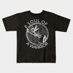 Soul Of A Warrior Kids T-Shirt